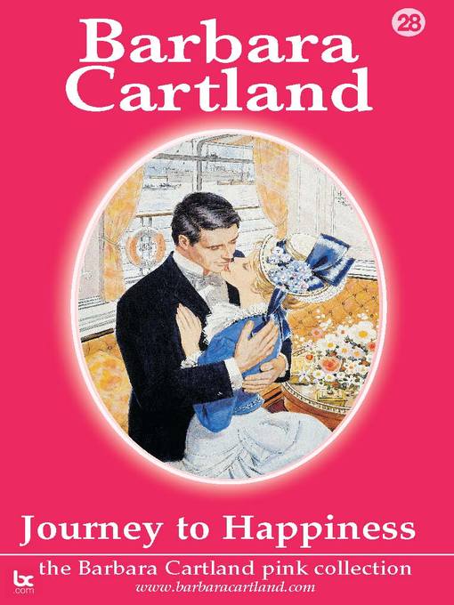 Title details for Journey to Happiness by Barbara Cartland - Available